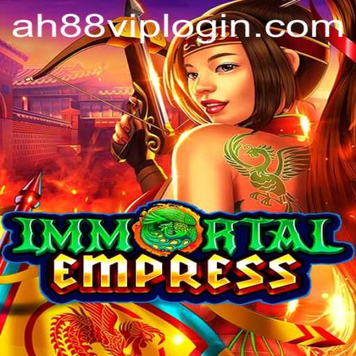 ImmortalEmpress: Unleashing the Power of AH88